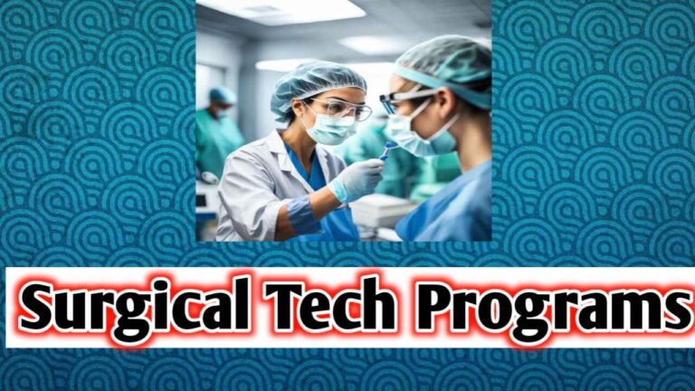 Surgical Tech Programs